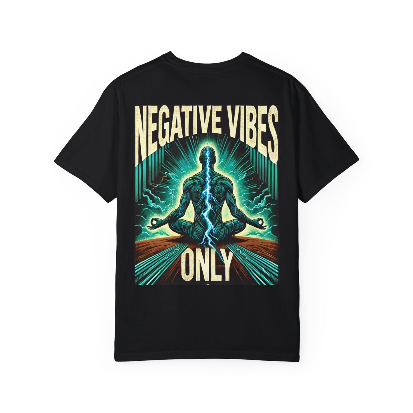 Negative Vibes Only – Grounding Energy Tee ⚡🌍